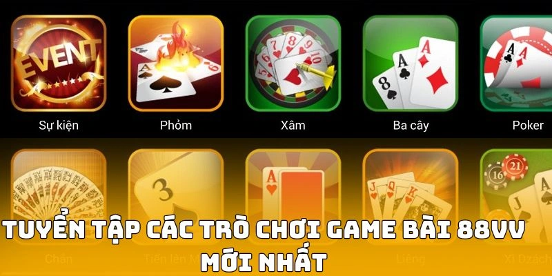 Các thể loại game bài 88VV có tại nền tảng mà bạn nên biết