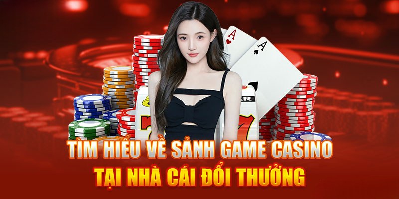 Giới thiệu về sảnh casino 88VV đỉnh cao và uy tín