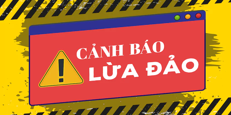 Nhận biết nhà cái lừa đảo siêu chuẩn  