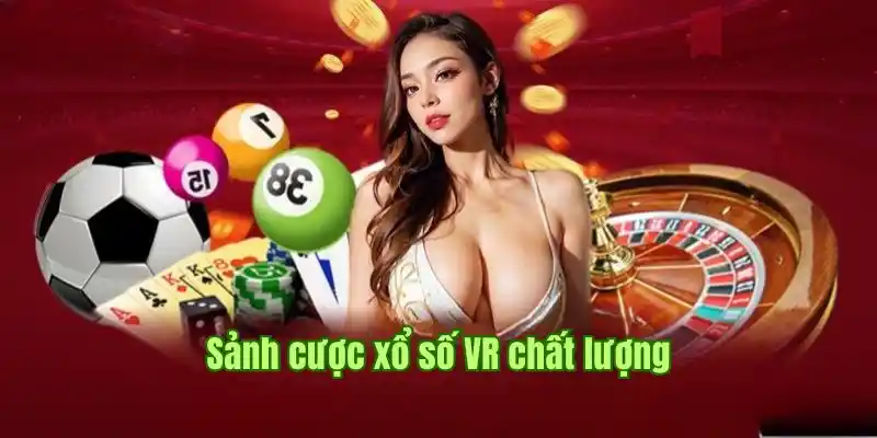 Thông tin cơ bản về sảnh cược VR tại xổ số 88VV